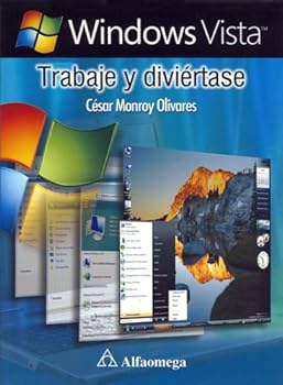 Paperback Windows Vista - Trabaje y Diviertase (Spanish Edition) [Spanish] Book