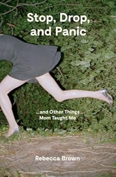 Paperback Stop, Drop, and Panic ... and Other Things Mom Taught Me Book