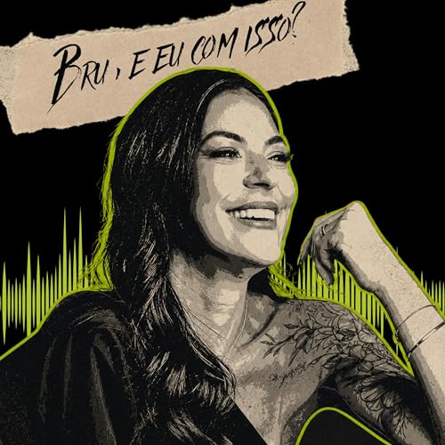 Bru, e eu com isso? cover art