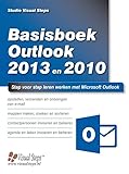  Basisboek Outlook 2013 en 2010: stap voor stap leren werken met Microsoft Outlook