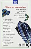 Alimentos transgenicos: Ciencia, ambiente y mercado 9682325447 Book Cover