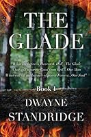 The Glade: Book One 150101403X Book Cover
