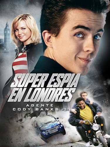 Super Espia En Londres agente Cody Banks 2