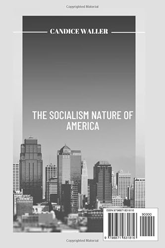 The Socialism Nature of America: The Future of the U.S Socialism