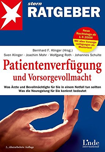 Patientenverfügung und Vorsorgevollmacht: Was Ärzte und Bevollmächtigte für Sie in einem Notfall