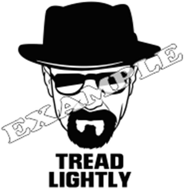 Tread Lightly - Heisenberg - Breaking Bad - Vinyl Decal