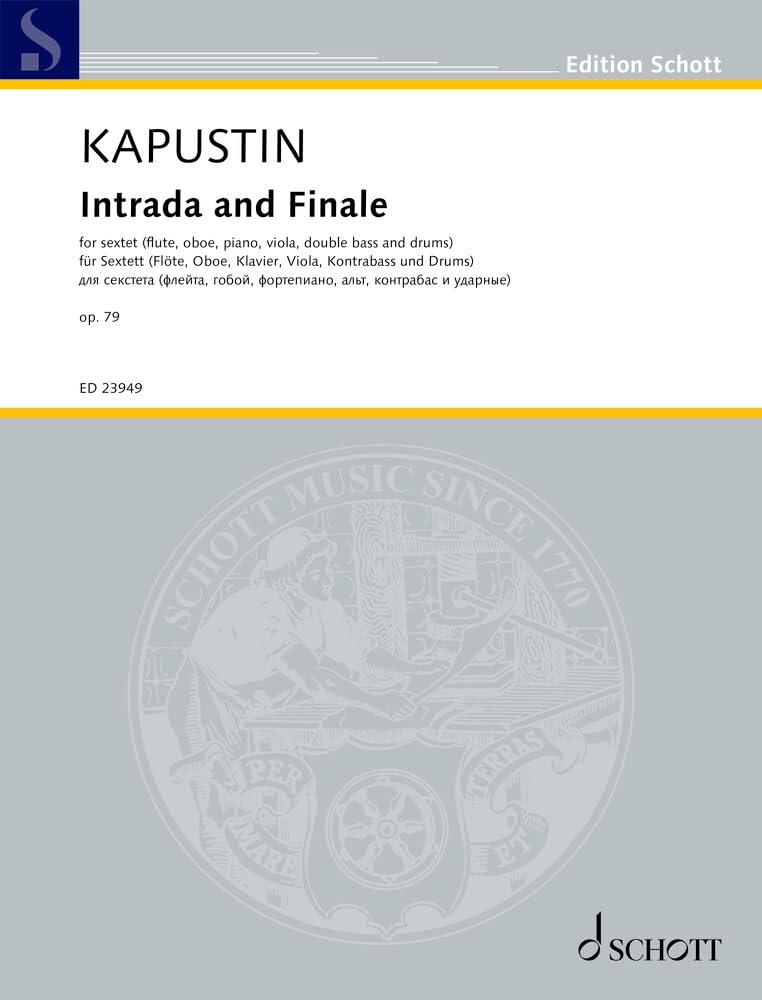 Intrada and Finale: für Sextett (Flöte, Oboe, Klavier, Viola, Kontrabass und Drums). op. 79. Flöte, Oboe, Klavier, Viola, Kontrabass, Drums. Partitur und Stimmen. (Edition Schott)