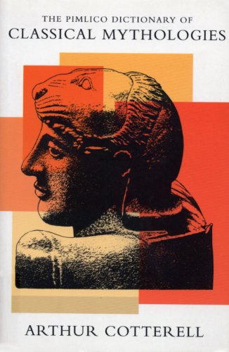 Image of The Pimlico Dictionary Of Classical Mythologies