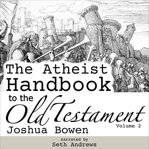 The Atheist Handbook to the Old Testament Volume 2 (Audio Download