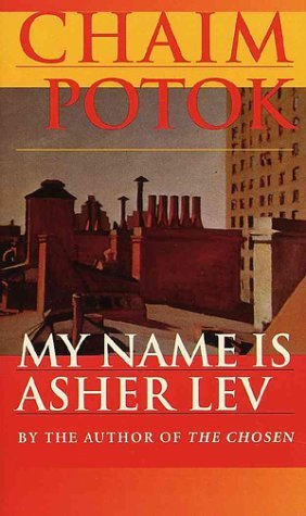My Name Is Asher Lev by Chaim Potok (1984-09-12) B01MS1KUEN Book Cover