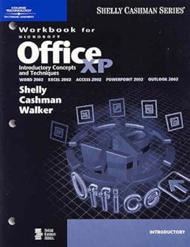 Paperback Microsoft Office XP: Introductory Concepts and Techniques, Workbook Book