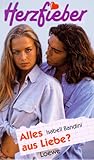  Alles aus Liebe? ( Ab 12 J.)