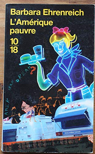 L'Amérique pauvre : Comment ne pas survivre en ... [French] 2264041404 Book Cover