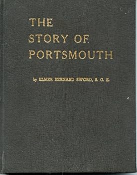 Unknown Binding The story of Portsmouth Book