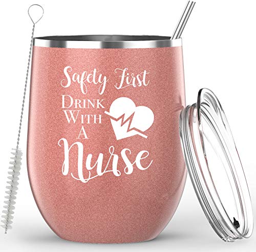 Nurse Gifts for Women – Safety First Drink With a Nurse Insulated 12oz