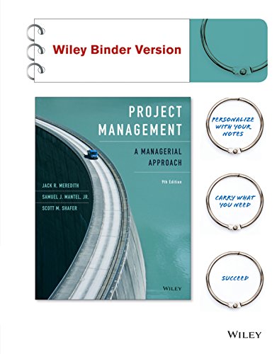 Project Management: A Managerial Approach, 9th Edition
