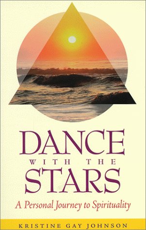 Amazon.com: DANCE WITH THE STARS, A Personal Journey To Spirituality ...