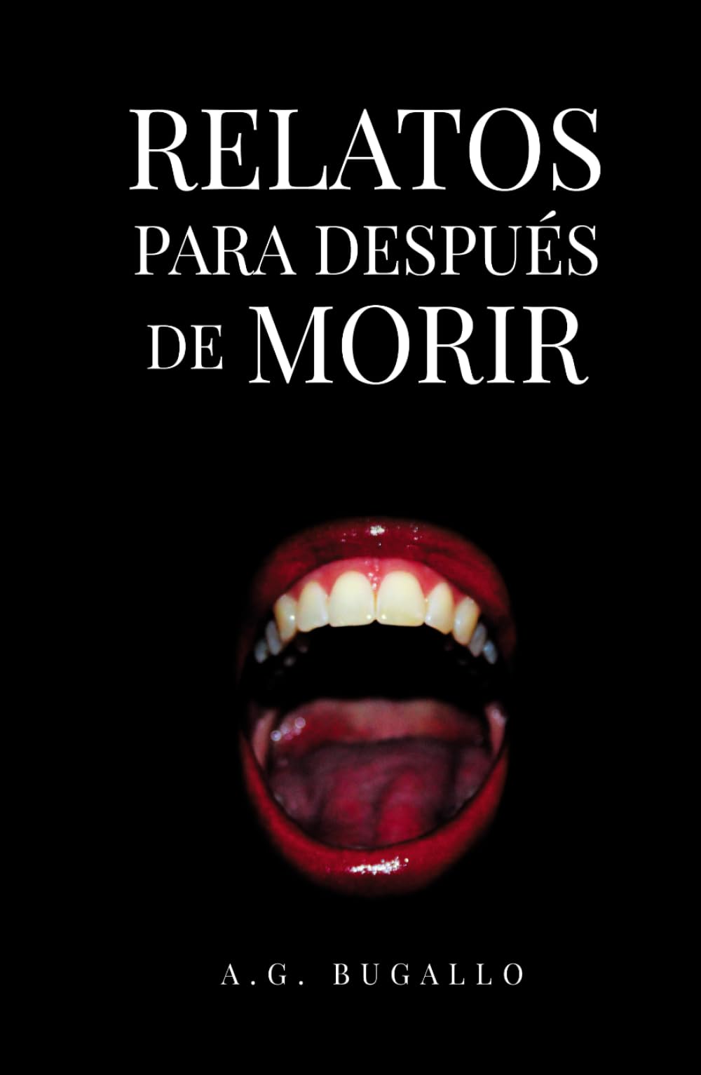Relatos para después de morir
