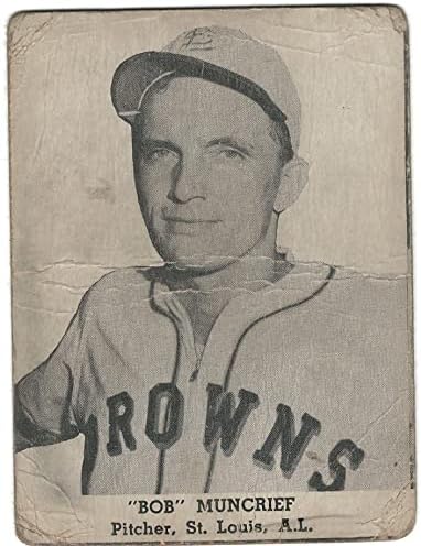 1947 Bob Muncrief Baseball Card