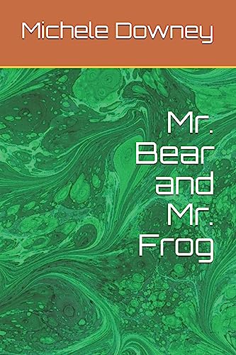 Mr. Bear and Mr. Frog