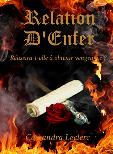 Télécharger Relation D'Enfer (La Saga Des Enfers t. 2) Gratuit