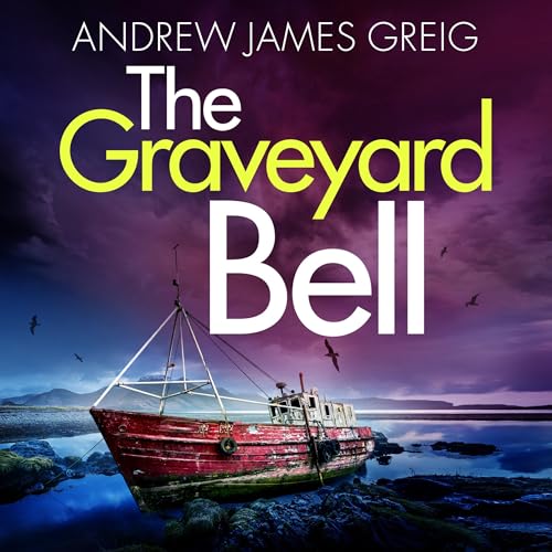 The Graveyard Bell by Andrew James Greig episode artwork