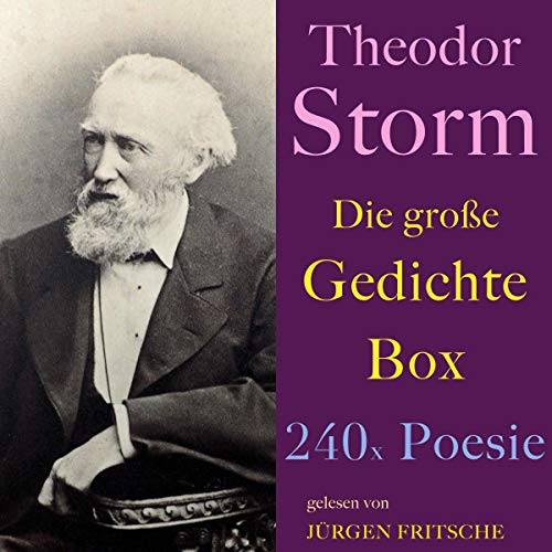 Gedenkst Du Noch Theodor Storm Theodor Storm. Die große Gedichte Box: 240x Poesie (Hörbuch-Download