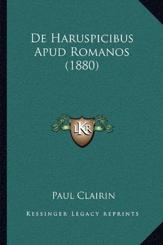 Preisvergleich Produktbild De Haruspicibus Apud Romanos (1880)