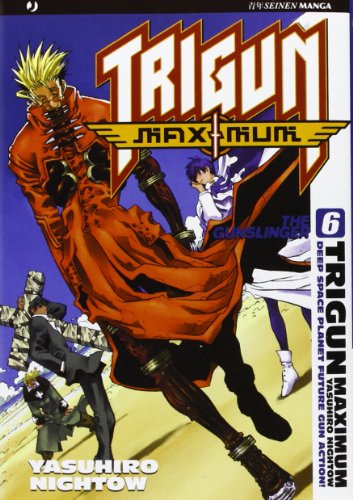 Trigun maximum: 6 Trigun maximum: 6