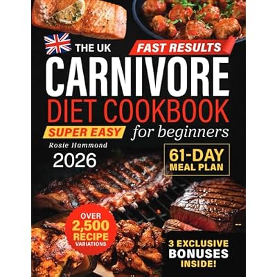 The UK Carnivore Diet Cookbook for Beginners