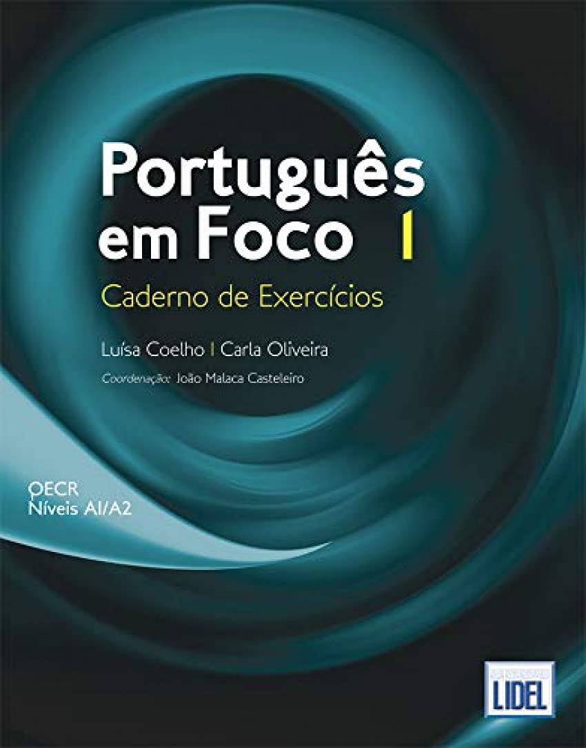 Portugues em Foco: Caderno de Exercicios 1 (A1/A2)      Paperback – February 21, 2020