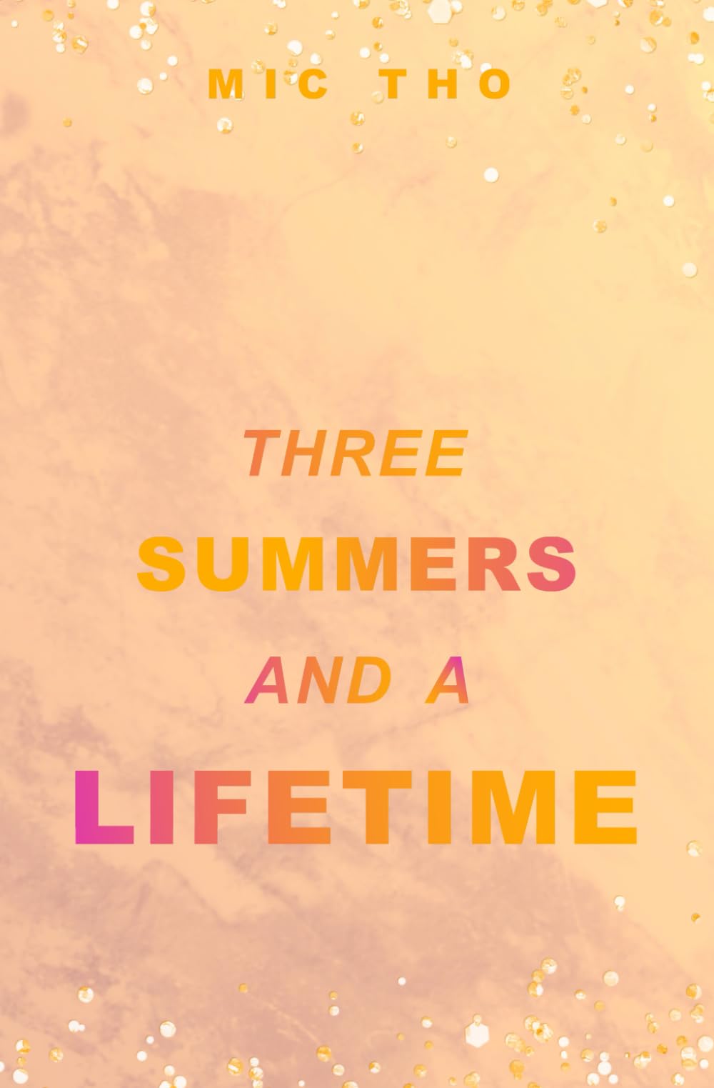 Three Summers And A Lifetime (Redmond-Dynastie)