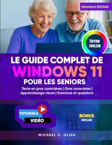 LE GUIDE COMPLET DE WINDOWS 11 POUR LES...