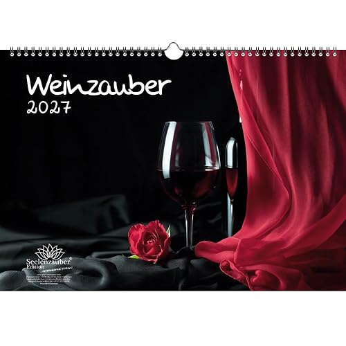 Weinzauber DIN A3 Kalender für 2027 Wein und Weinberge - Seelenzauber