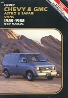 Chevy & GMC Astro & Safari compact vans, 1985-1988 0892874570 Book Cover