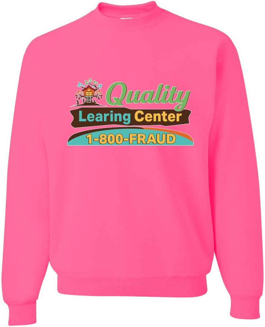 Shark & Hammer Quality Learing Center 1800-FRAUD Day Care Pop Culture Unisex Crewneck Sweatshirt