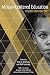 African-Centered Education: Theory and Practice (Critical Race Issues in Education)