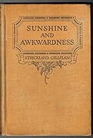 Sunshine and Awkwardness B001PZC5G6 Book Cover