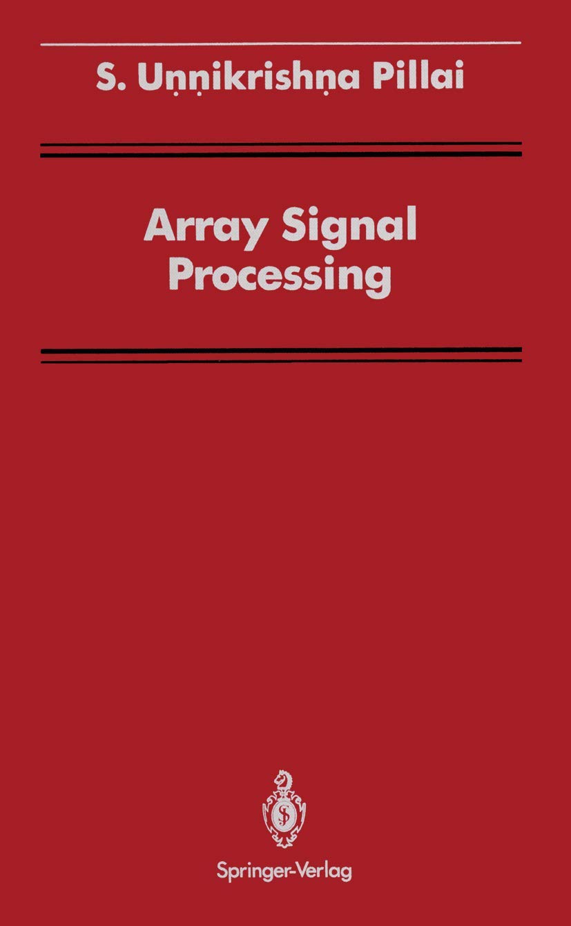 Array Signal Processing (Signal Processing and Digital Filtering)