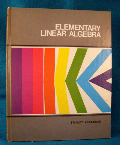 Elementary Linear Algebra 0534007465 Book Cover