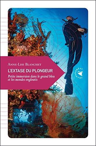 L'EXTASE DU PLONGEUR Paperback – November 8, 2018