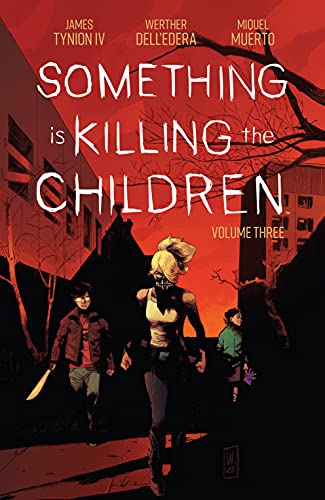 Something is Killing the Children Vol. 3 (English Edition)