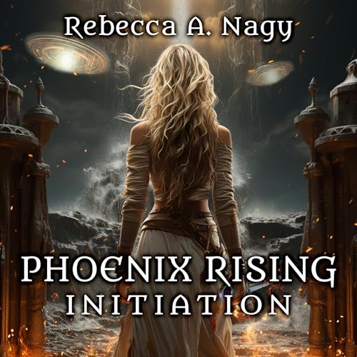 Phoenix Rising: Initiation by Rebecca A. Nagy episode artwork