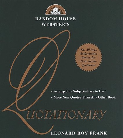 Random House Webster's Quotationary B00008S2S3 Book Cover