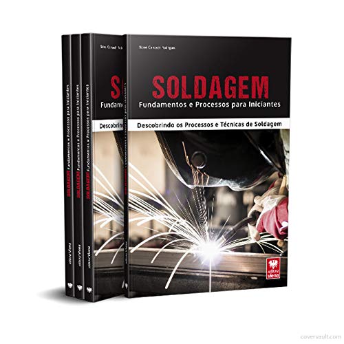 Soldagem.Fundamentos e Processos para Iniciantes