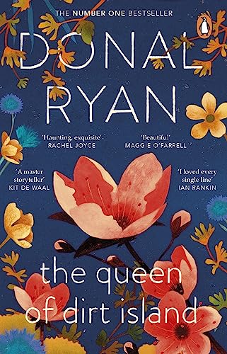 Image of The Queen of Dirt Island: The uplifting number 1 bestseller about the roots that bind family, from the prize-winning author of Strange Flowers