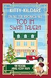 Tod im Swan Tavern: Ein 1920er‑Jahre Cosy‑Krimi