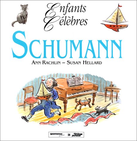 SCHUMANN Hellard, Susan and Rachlin, Ann