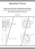 Optimierung des Radnabenantriebs: Ein alternatives Bremssystem