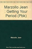 Getting Your Period 0803703554 Book Cover